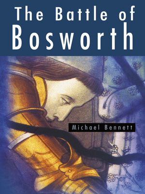cover image of The Battle of Bosworth
